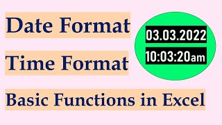 Basics Date Format | Time format in Excel | Date formatting