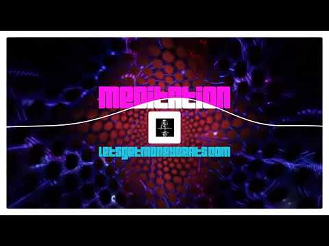 Meditation" 🧘‍♂️ | Chill Trap Type Beat | Emotional Rap Instrumental | Free for Non-Profit