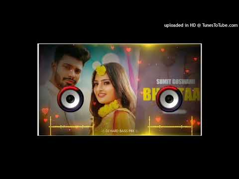 gori ra bhartaar tera aaya song dj remix || bhartaar song || bhartaar song Sumit goswami dj remix