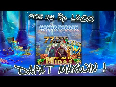 #LINKSLOTGACOR | *77SUPERSLOT MAIN HAND OF MIDAS DIKASI JAKPOT BESAR!!