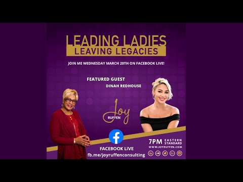 Leading Ladies Leaving Legacies with Joy Ruffen and Dinah Redhouse from Digital Prodigee