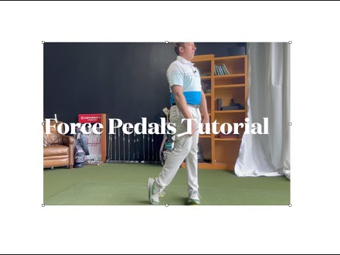 Golf Tips with Coach Steve:  Force Pedal Tutorial
