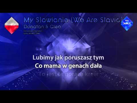 Donatan & Cleo - "My Słowianie (We Are Slavic)" (Poland)