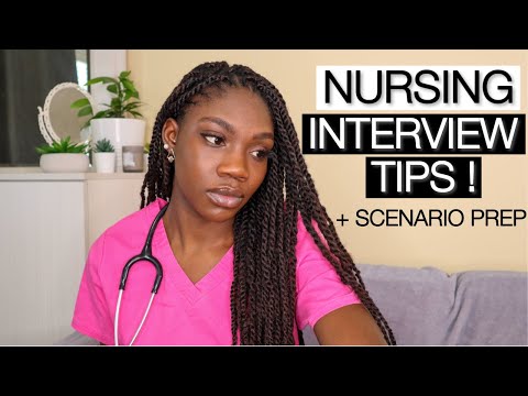 How to Prepare For Your Nursing Job Interview +  TIPS for Answering Scenario Questions | NurseDams