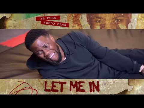 FL Dusa x @Fredo Bang - "Let Me In"