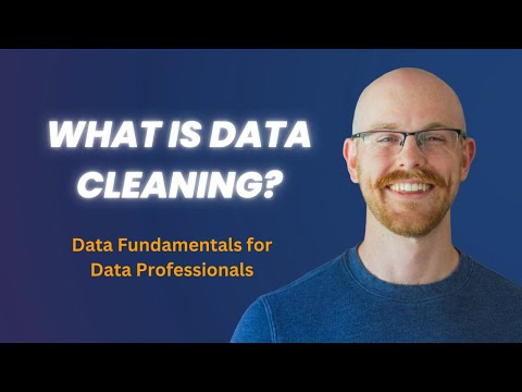 What is Data Cleaning? | Data Fundamentals for Beginners