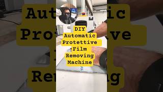 DIY Automatic Protective Film Removing Machine  #DIY#Automation#Engineering#MakerProject