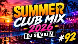 Party Summer Music Mix 2026 | DJ Club Dance Music 2026 | Best Remixes of Popular Songs 2026 MEGAMIX