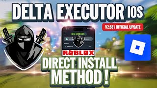 🔥 Direct Install Delta Executor Mobile NEW Update (v2.681) Roblox on iOS | Best Executor iPhone/iPad