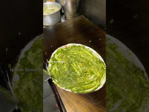 Palak Masala Dosa ￼ just ₹150 #streetfood #food #shorts #shortsfeed #dosa