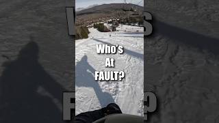 Is the person uphill ALWAYS at fault? #snowboarding #skiing #mountains #adventure #fail #snow #ouch