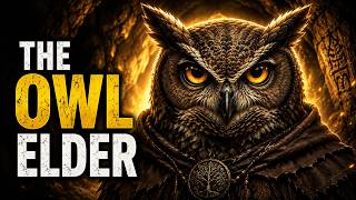 Who Is the Ancient Owl Elder? (Start Here)