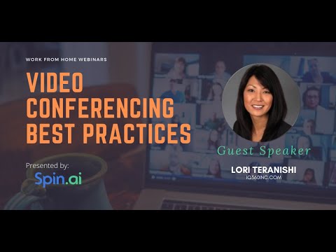 Video Conferencing Tips and Best Practices