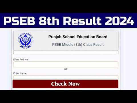 Pseb 8th ,12 result out how to check Punjab School Education Board senior secondary or middle result