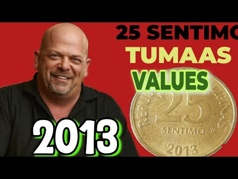 TOP MOST EXPENSIVE PHILIPPINES 25 SENTIMO 2013 COIN WORTH BIG MONEY
