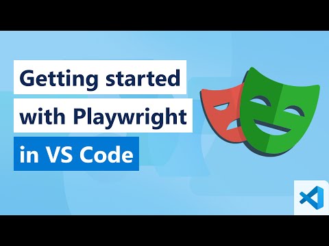 Get Started with Playwright and VS Code (2025 edition)