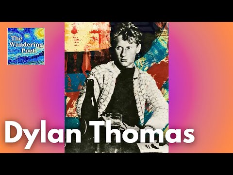 Dylan Thomas "FERN HILL" Poetry Reading | wandering poet cafe