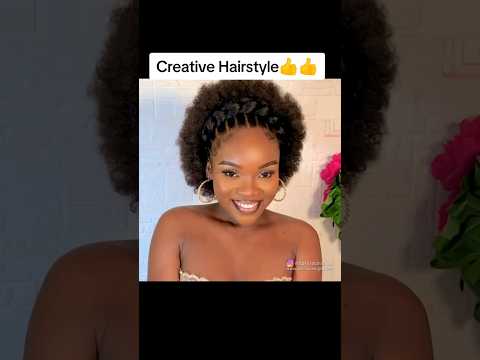 CREATIVE HAIRSTYLE #protectivehairstyle #naturalhairstyles #hairstyles #naturalhair #youtubeshorts