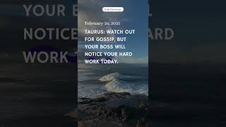 Taurus Today February 26, 2025 #horoscope #today #manifestation #trending #youtubeshorts #trends