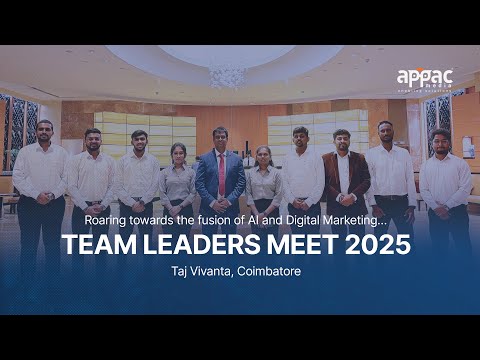 Gearing up for the future with AI intelligence |  Team Leaders Meet 2025 | Appac Media