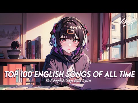 Best 100 English Songs 🌻 Spotify Playlist Chill Vibes | New Tiktok Viral Songs 2025 With Lyrics