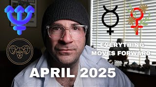 April 2025 Astrology: THIS INTENSITY WILL BE SHOCKING