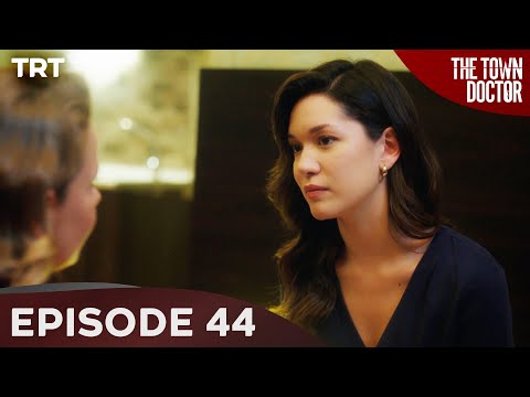 The Town Doctor - Episode 44