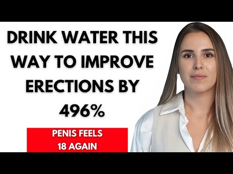 Urologist: Drink Water Like THIS to Improve Your Erection – Secrets Old Men Wish They Knew Sooner