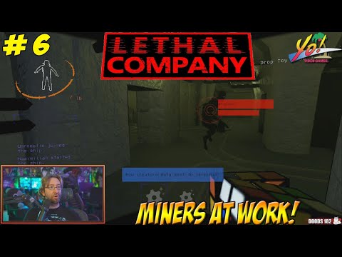 Lethal Company! Miners at Work! Part 6 - YoVideogames