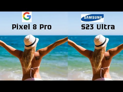 Google Pixel 8 Pro VS Galaxy S23 Ultra Camera Test Comparison