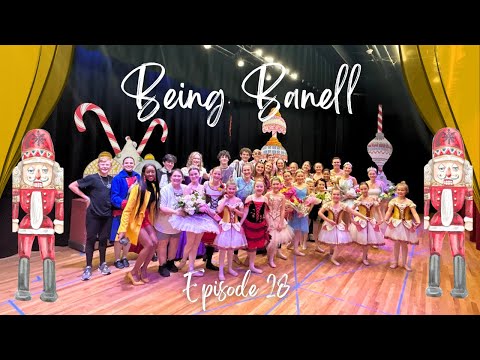 Nutcracker Ballet 2023 | Directing My First Show | Being Banell