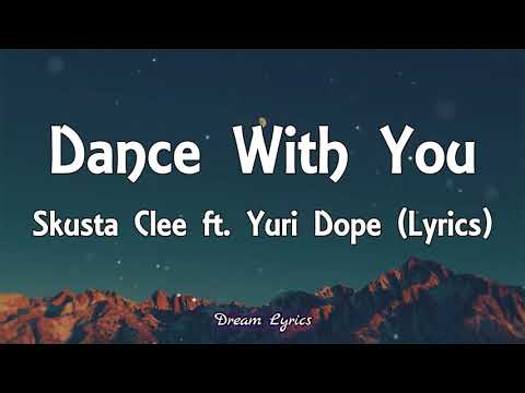 Dance With You - Skusta Clee ft  Yuri Dope (Lyrics) Tiktok Song 🎧