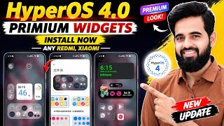 HyperOS 4.0 Premium Widgets Install Now 🔥 Any Redmi & Xiaomi | New Glass Widgets, Full Setup Guide