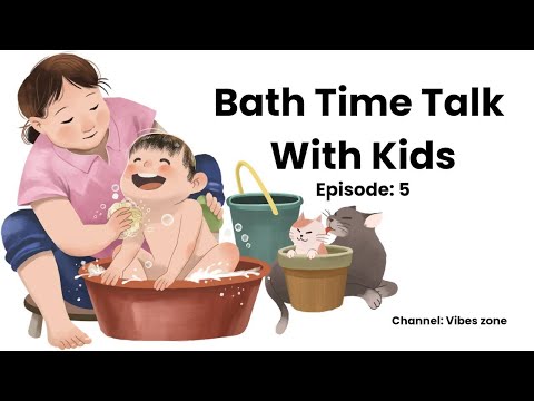 Bath Time Talk with kids | How to speak English | Learn english speaking