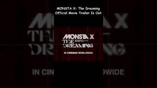 #MONSTAX: The Dreaming Movie Is On Its Way!!! But...  #MONSTAXTheDreaming #MONBEBE #NO_Limit