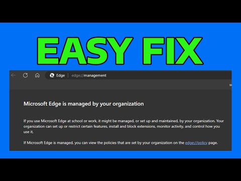 How To Fix Microsoft Edge Your Browser is Managed by Your Organization