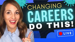 Career Change Post Pandemic - 5 STEPS To Make A Career Switch