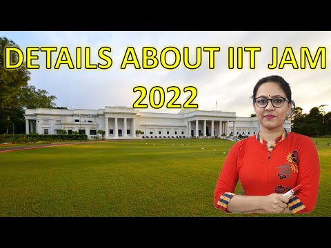 JAM 2022 | ELIGIBILITY CRITERIA | IMPORTANT DATES | SYLLABUS | DETAILS OF JAM 2022