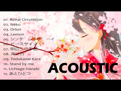 Top Japanese Acoustic Cover Love Songs 2022   Romantic Acoustic Guitar Cover Of Popular Songs Ever