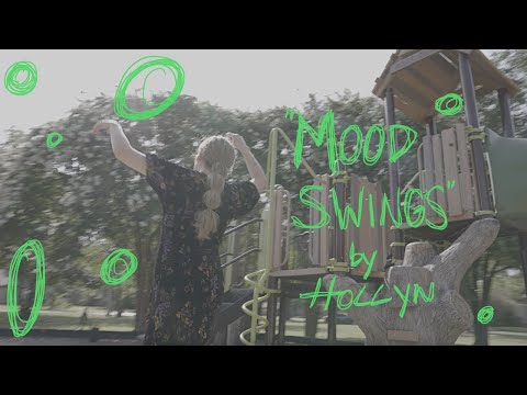 Hollyn | Mood Swings (Official Audio Video)
