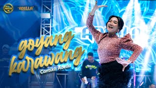 GOYANG KARAWANG - Cantika Adella - OM ADELLA