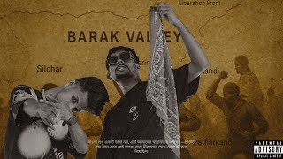 BARAK VALLEY ( Official MV) ROBE MUJAHID | VART | 2025 #robemujahid 