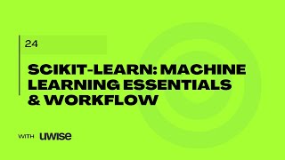 024 Getting Started with Scikit learn