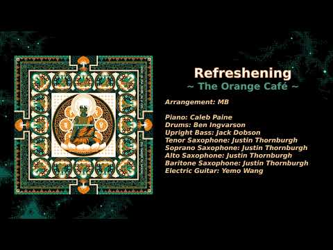 Refreshening ~ The Orange Café ~ / ZeroRanger Arranged Album -GREEN ARRANGE-