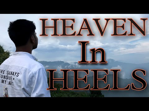HEAVEN IN HEELS|| ⛰️🏔️🏞️