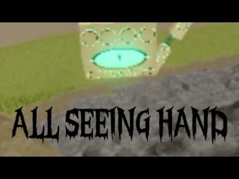 Roblox script showcase-All Seeing Hand