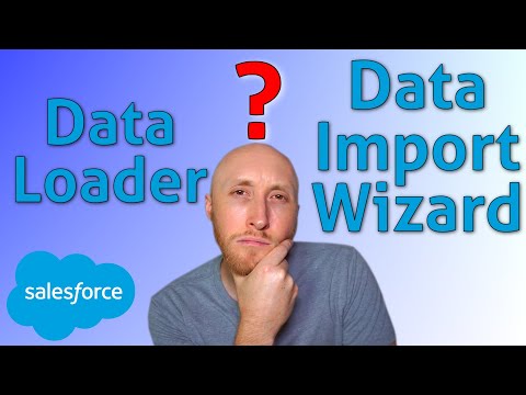 Salesforce Import Tools: When To Use Them