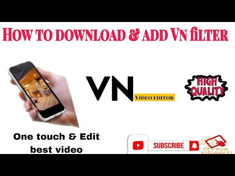 How to download & add VN Filter. VN Editor App में फ़िल्टर को डाऊनलोड ओर उसमे add कैसे करे।
