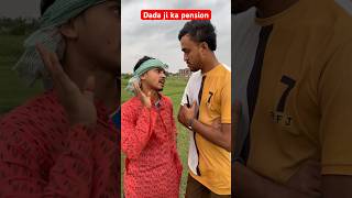Dada ji ka pension #comedy #strugglelifesabir #dadaji #youtubeshorts #funny #act #tigeryadav #sabir