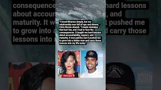 Chris Brown on Rihanna: Lessons Learned